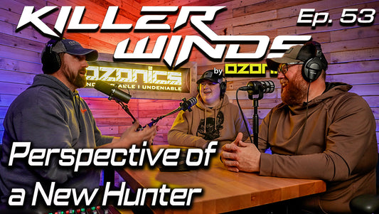 Ep. #53: Perspective of a New Hunter